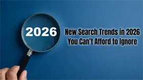 New Search Trends in 2026 You Can’t Afford to Ignore